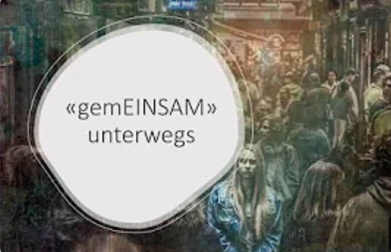 “gemEINSAM” unterwegs